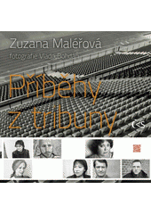 kniha Příběhy z tribuny, Čas 2013