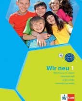 kniha Wir neu 1 učebnice, Klett 2014