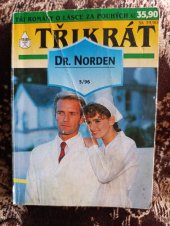 kniha Konec despoty, Štěstí na recept, Synova volba  Třikrát Dr. Norden, Ivo Železný  1996