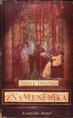 kniha Znamení býka drama o dvanácti obrazech, Kvasnička a Hampl 1943