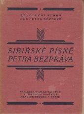 kniha Sibiřské písně Petra Bezpráva, Mladé proudy 1921