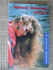 kniha Milovat znamená prchat, s.n. 1996