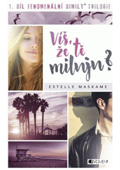 kniha Víš, že tě miluju?, Fragment 2017