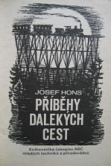 kniha Příběhy dalekých cest Knihovnička časopisu ABC 20 ročníku, Abc 1975