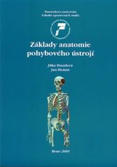 kniha Základy anatomie pohybového ústrojí, Masarykova univerzita 2009