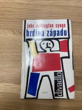 kniha Hrdina Západu [tragikomedie o 3 jednáních], Orbis 1961