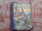 kniha Houpačky na magistrále Humoresky z Ruska i z vlasti, Za svobodu 1927