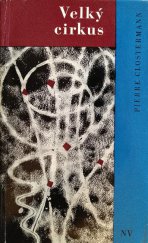 kniha Velký cirkus vzpomínky francouzského stíhacího pilota v RAF [Royal Air Force], Naše vojsko 1968