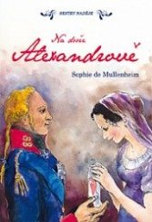 kniha Na dvoře Alexandrově, Paulínky 2017