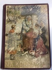 kniha Na kresách V. - V ranních červáncích - původní román z kraje Bezručova, Julius Albert 1945