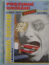 kniha Podzimní umírání a další čtyři krimi povídky, Pražská vydavatelská společnost 1993