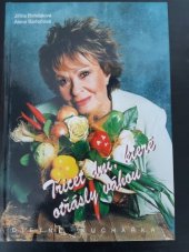 kniha Třicet dní, které otřásly váhou [dietní kuchařka], Pro Žofka připravilo nakl. Set out 2005