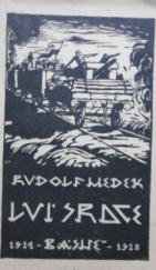 kniha Lví srdce básně : 1914-1918, [Památník odboje] 1921