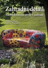kniha Zahradní detail, CPress 2015