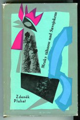 kniha Mraky táhnou nad Savojskem, Naše vojsko 1964