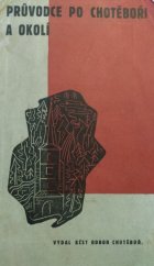 kniha Průvodce po Chotěboři a okolí, Odbor Klubu čsl. turistů 1935