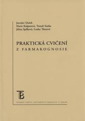 kniha Praktická cvičení z farmakognosie, Karolinum  2008