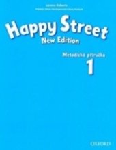 kniha Happy Street 1 new edition Teacher’s Book Czech, Oxford University Press 2010