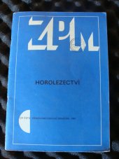 kniha Horolezectví Základní programový materiál, ÚV ČSTV 1987