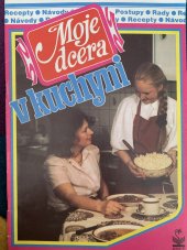 kniha Moje dcera v kuchyni, Petrklíč 1992