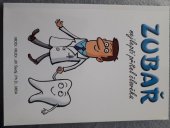 kniha ZUBAŘ  nejlepší přítel člověka, ALMI 2014