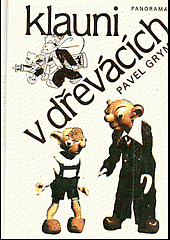 kniha Klauni v dřevácích nedokončená komedie o jedenácti obrazech, Panorama 1988