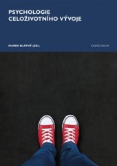 kniha Psychologie celoživotního vývoje, Karolinum  2017