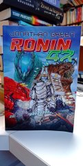 kniha Rónin 47, Mytago 2024