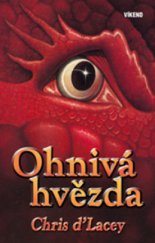 kniha Ohnivá hvězda, Víkend  2009