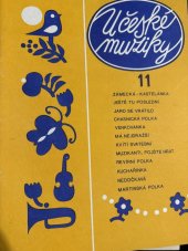 kniha U české muziky 11 Výběr z populárních lidových skladeb, Editio Supraphon Praha 1983