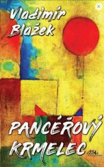 kniha Pancéřový krmelec, MaHa 2024