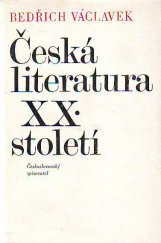 kniha Česká literatura XX. století, Československý spisovatel 1974