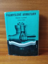 kniha Průmyslové armatury teorie a praxe, SNTL 1975