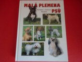kniha Malá plemena psů, Jaroslav Sojka 2000