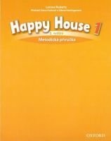 kniha Happy House 1 3rd edition Metodická příručka (česká verze) , Oxford University Press 2014