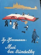 kniha Muž bez třináctky a jiné povídky nedělní, F. Topič 1926