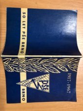 kniha Sborník k 50. výročí Střední průmyslové školy elektrotechnické v Brně 1917-1967, Stř. prům. škola elektrotechn. 1967