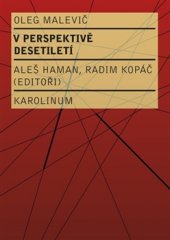 kniha V perspektivě desetiletí, Karolinum  2015