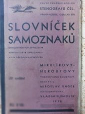 kniha Slovníček samoznaků, samoznakových spřežek, abreviatur, samoznakových předpon a koncovek Mikulíkovy-Heroutovy těsnopisné soustavy, První pražský spolek stenografů ČSR 1936