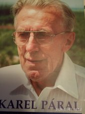 kniha Karel Páral životní příběh Karla Párala, bývalého politického vězně č. 010378, Miloš Vognar - M&V 2004