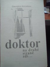 kniha Doktor na druhé straně zdi, M-Press 2004