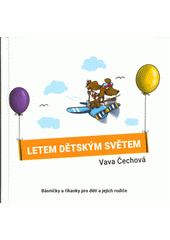 kniha Letem dětským světem básničky a říkanky pro děti a jejich rodiče, Vavule 2019