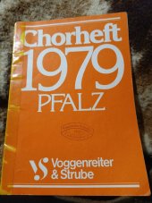 kniha Chorheft 1979 Pfalz , Voggenreiter&strube 1979