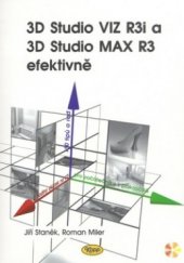 kniha 3D Studio VIZ R3i a 3D Studio MAX R3 efektivně, Kopp 2000