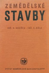 kniha Zemědělské stavby Učební text pro zemědělské technické školy oboru pěstitel-chovatel, SZN 1961