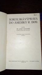 kniha Sokolská výprava do Ameriky r. 1909, Pražský Sokol 1910