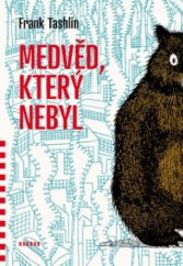 kniha Medvěd, který nebyl, Baobab 2012