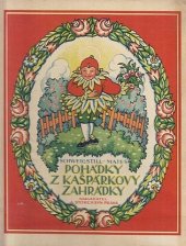 kniha Pohádky z kašpárkovy zahrádky, A. Storch a syn 1929