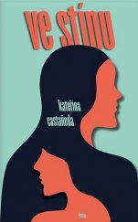 kniha Ve stínu, Prostor 2021