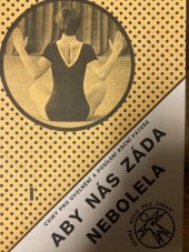 kniha Aby nás záda nebolela cviky pro uvolnění a posílení páteře, Ústav zdravotní výchovy 1990